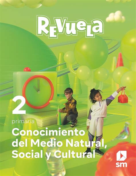 Conocimiento Del Medio Natural Social Y Cultural Primaria Revuela