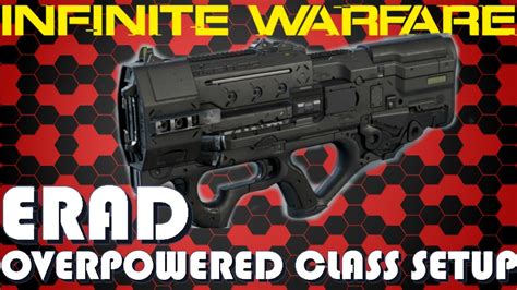 THE BEST SMG ERAD BEST CLASS SETUP INFINITE WARFARE SMG BEST CLASS