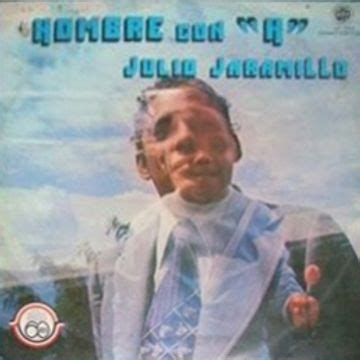 Nuestro Juramento Álbum de Julio Jaramillo LETRAS