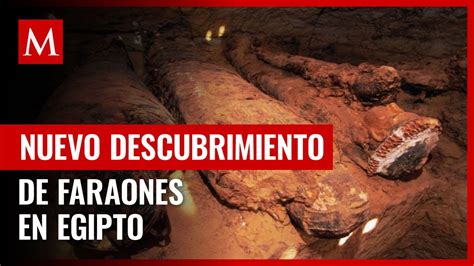 Egipto Descubre Cuatro Tumbas De Faraones Y Una Momia Youtube