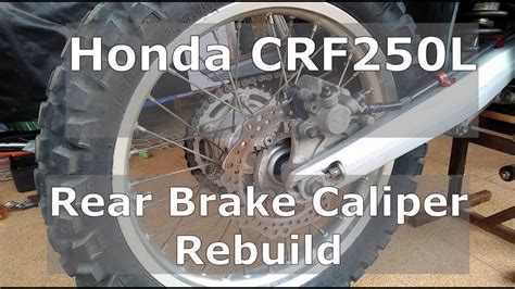 Motorcycle Brake Caliper Clean Repair And Rebuild Honda CRF250L YouTube