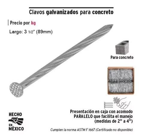 Clavo Concreto 3 1 2 Galvanizado Caja 1 Kg Fiero 44126 En Venta En