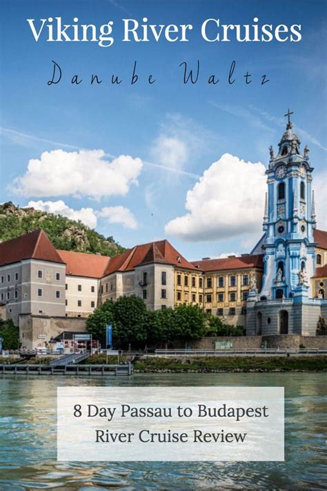 Viking River Cruises Danube Waltz Passau To Budapest River Cruise