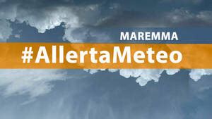 Allerta Meteo Per Domani Codice Giallo Per Temporali Anche In Maremma