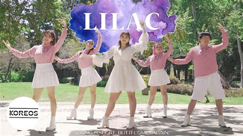 IU 아이유 LILAC 라일락 Dance Cover 댄스커버 Koreos YouTube