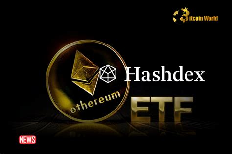 Sec Delays Hashdex Nasdaq Ethereum Etf Application Next Year