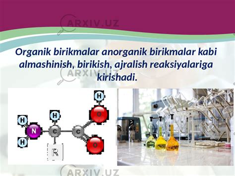 Organik Birikmalar Sinflanishi Organik Birikmalarga Xos Reaksiya