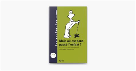 Mais où est donc passé l enfant on Apple Books