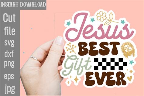 Jesus Best Gift Ever Svg Cut File Graphic By Simacrafts Creative Fabrica