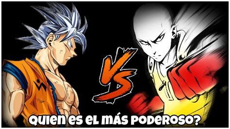 Goku VS Saitama Quien Es Mas PODEROSO YouTube