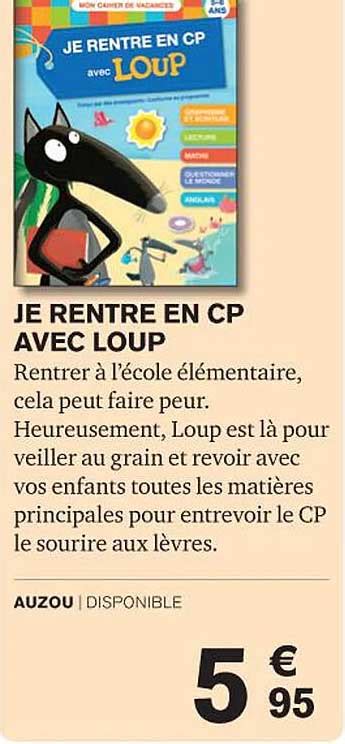 Promo Je Rentre En Cp Avec Loup Chez Carrefour ICatalogue Fr