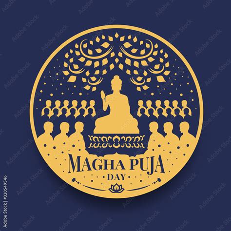 Magha Puja Day Banner With The Lord Buddha Preach Monks In Circle Sign