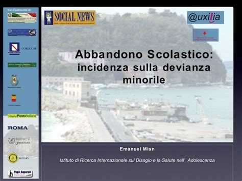 Abbandono Scolastico E Devianza Minorile PPT