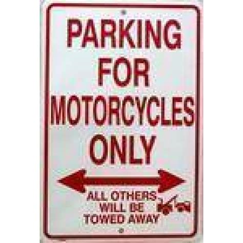 Motorcycle Parking Only Sign