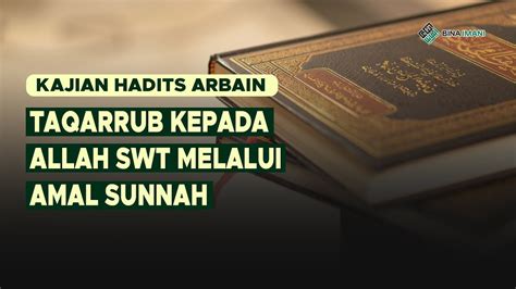 Kajian Kitab Hadits Arbain Sikap Muslim Dalam Menghadapi Kemunkaran