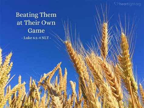 "Beating Them at Their Own Game" — Luke 6:1-4 (What Jesus Did!)