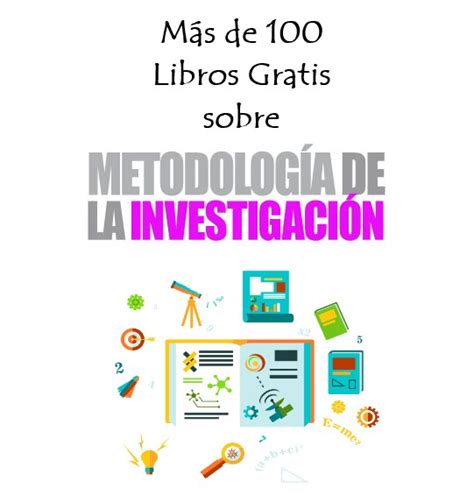 100 Libros Gratis Sobre Metodología De La Investigación Metodología