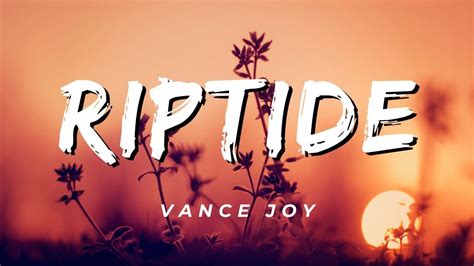 Vance Joy Riptide Lyrics Youtube