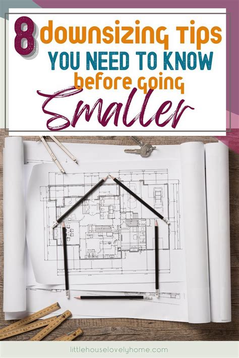 Discover Essential Downsizing Tips For A Seamless Transition To A