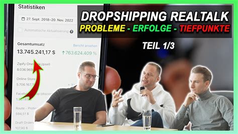 Dropshipping Million Re Ber Erfolg Probleme Tiefpunkte Youtube