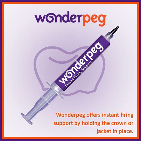 Wonderpeg Instant Firing Support Dental Creations Ltd