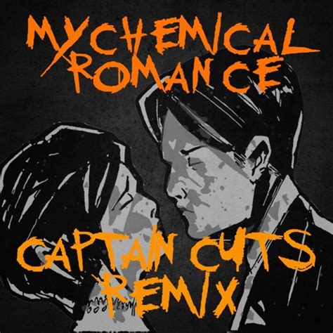 Stream My Chemical Romance - I'm Not Okay (Captain Cuts Remix) by ...