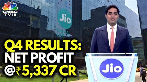 Reliance Jio Q4fy24 Results Live Net Profit At Rs 5 337 Cr Vs Rs