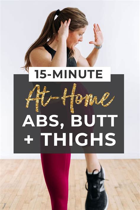 Abs Butt And Thigh Workout Video Nourish Move Love