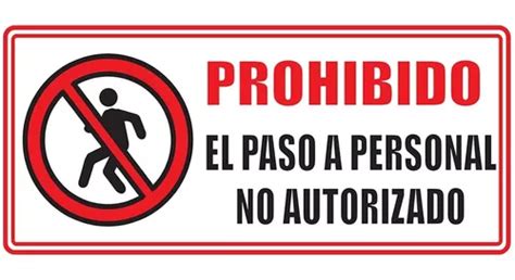 Señal De Prohibido El Paso De Personal No Autorizado 30x15 en venta en