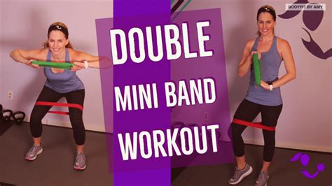 24 Minute Double Mini Band Workout Full Body Loop Band Workout For Strengthening And Toning