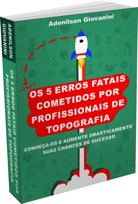 Ebooks Gr Tis Sobre Geotecnologias E Topografia Que Voc Deveria Ler