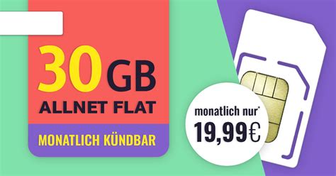 Monatlich kündbar Allnet Flat 30 GB LTE nur 19 99 Euro monatlich