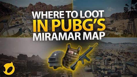 Where to Loot in PUBG's Miramar Map | Dignitas