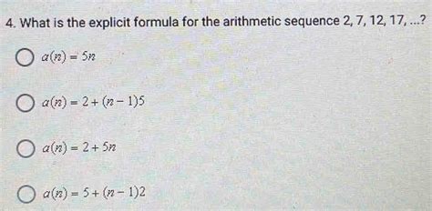 Solved 4 What Is The Explicit Formula For The Arithmetic Sequence 2