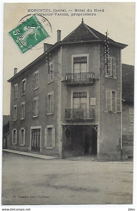 Morestel CPA 38 Morestel Rare Hôtel du nord Donadieu Vargoz près de