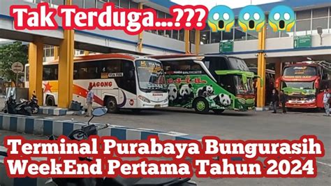 Tak Terduga Begini Situasi Terminal Purabaya Bungurasih WeekEnd