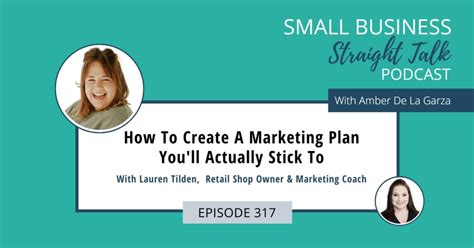 Create A Marketing Plan You Ll Actually Stick To With Lauren Tilden