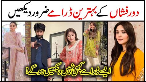 Do Watch The Best Dramas Of Durfishan Durefishan Best Drama Ishq