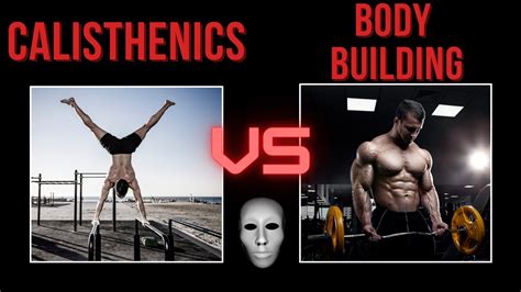 CALISTHENICS VS BODYBUILDING YouTube