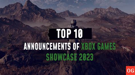 Top Announcements Of Xbox Showcase