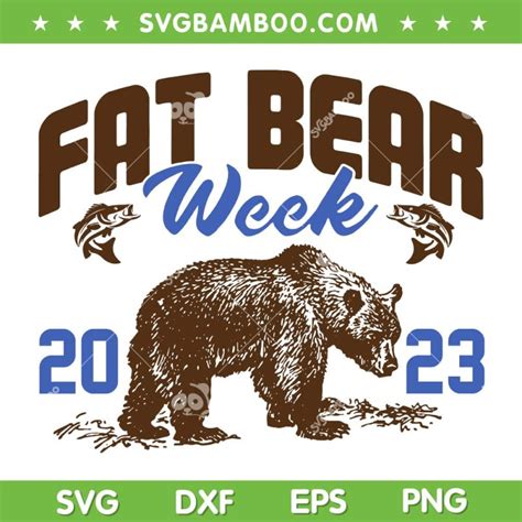 Fat Bear Week 2023 SVG PNG