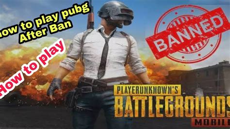 How To Play Pubg In Pakistan After Banned Youtube