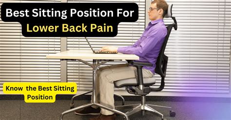 Best Sitting Position For Lower Back Pain