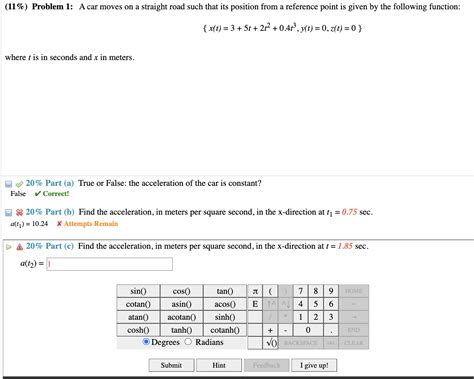 Solved {x T 3 5t 2t2 0 4t3 Y T 0 Z T 0} Where T Is In