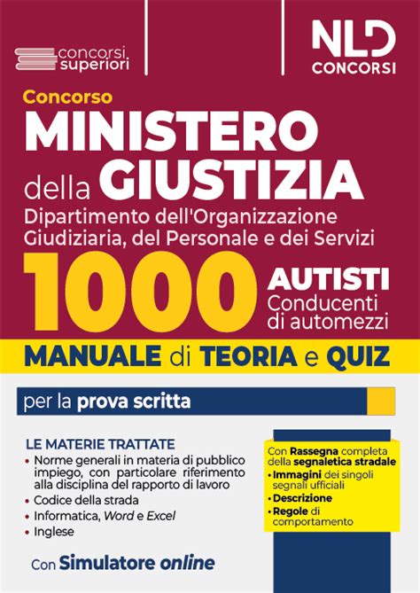 Concorso Ministero Della Giustizia 1000 Autisti Manuale Quiz Per Il