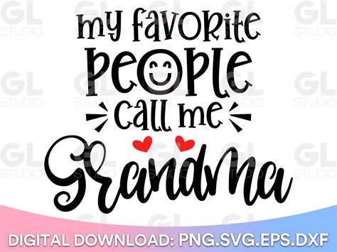 My Favorite People Call Me Grandma Svg Blessed Grandma Svg Grandma