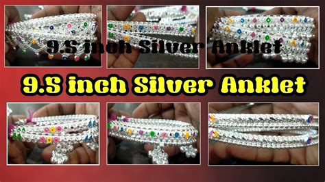 Inch Silver Anklet Collection Velli Kolusu Payal Design Youtube