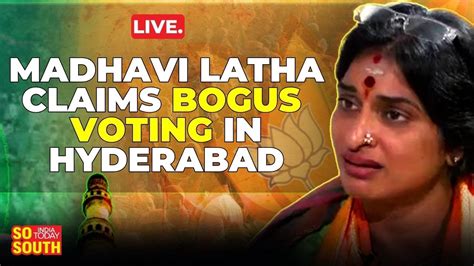 Live Why Madhavi Latha Is Wary Of Bogus Votes In Hyderabad Lok Sabha