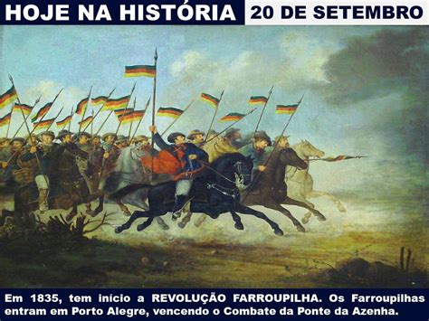 História Digital on Twitter No dia 20 de setembro de 1835 tem início