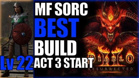 ACT 3 START Leveling Guide 22 BEST MF SORC BUILD PLAYTHROUGH